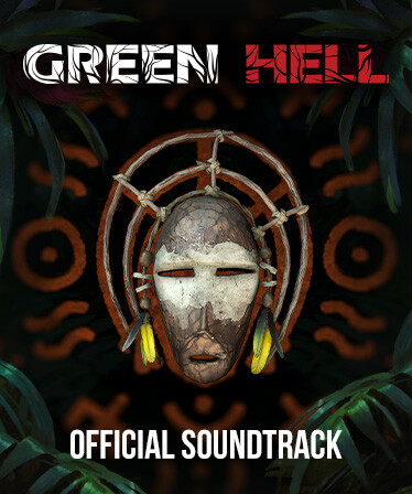 Green Hell Official Soundtrack