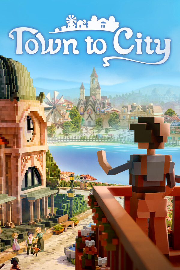 Town To City Early Access